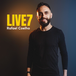 Podcast thumbnail for LIVE7 - Rafael Coelho