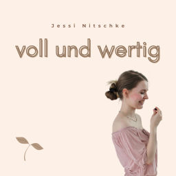 Podcast thumbnail for voll und wertig