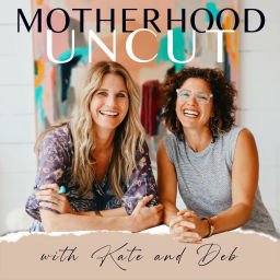 Podcast thumbnail for Motherhood Uncut