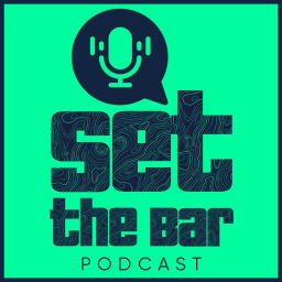 Podcast thumbnail for Set the Bar Podcast