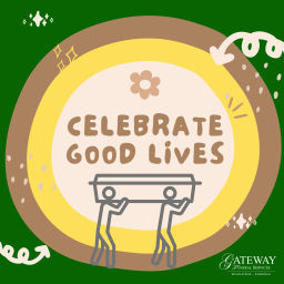 Podcast thumbnail for Celebrate Good Lives: The Podcast