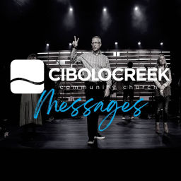 Podcast thumbnail for Cibolo Creek - Messages