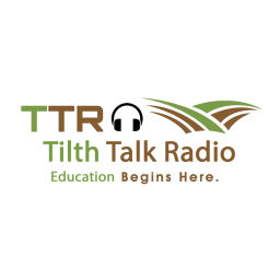 Podcast thumbnail for Tilth Talk Radio
