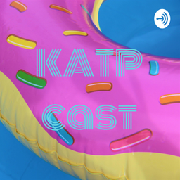 Podcast thumbnail for KATP cast