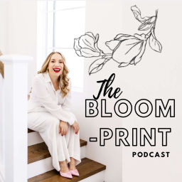 Podcast thumbnail for The Bloom-Print Podcast