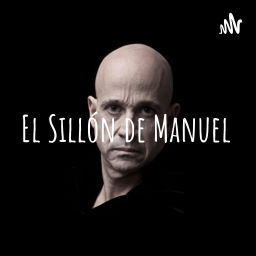 Podcast thumbnail for El Sillón de Manuel