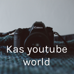 Podcast thumbnail for Kas youtube world