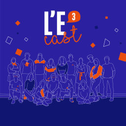 Podcast thumbnail for L'E3 Cast, le podcast de Grenoble INP Ense3