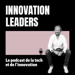 Podcast thumbnail for Innovation Leaders