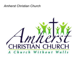Podcast thumbnail for Amherst Christian Church