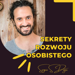 Podcast thumbnail for Sekrety rozwoju osobistego by Sergio
