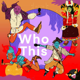 Podcast thumbnail for Who This Podcast