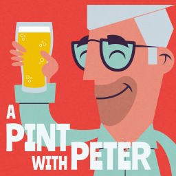 Podcast thumbnail for A Pint With Peter