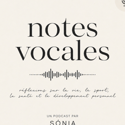 Podcast thumbnail for Notes vocales