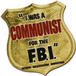 Podcast thumbnail for I Was A Communist For The FBI