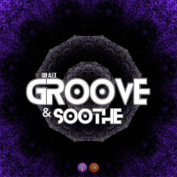 Podcast thumbnail for Groove & Soothe Mixes
