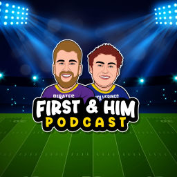 Podcast thumbnail for First and Him