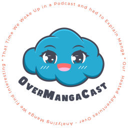 Podcast thumbnail for OverMangaCast