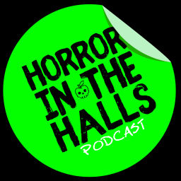 Podcast thumbnail for Horror in the Halls