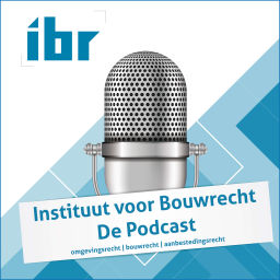 Podcast thumbnail for Instituut voor Bouwrecht - De Podcast