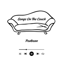 Podcast thumbnail for Songs On The Couch