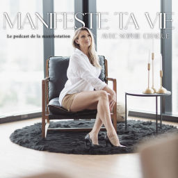 Podcast thumbnail for Manifeste ta vie avec Sophie Chague
