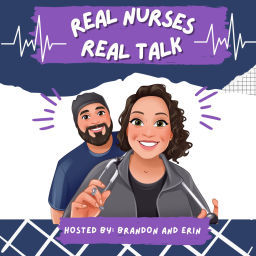 Podcast thumbnail for Real Nurses Real Talk