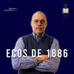 Podcast thumbnail for Ecos de 1886