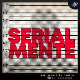 Podcast thumbnail for Serialmente | PIA Podcast