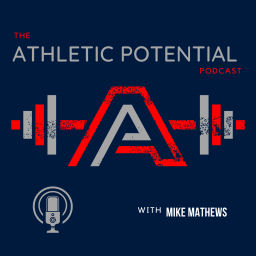 Podcast thumbnail for The Athletic Potential Podcast