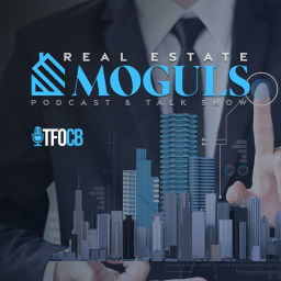 Podcast thumbnail for Real Estate Moguls