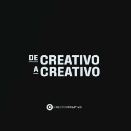 Podcast thumbnail for De Creativo A Creativo