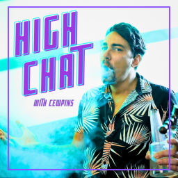 Podcast thumbnail for High Chat w/ Cewpins