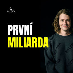 Podcast thumbnail for První miliarda
