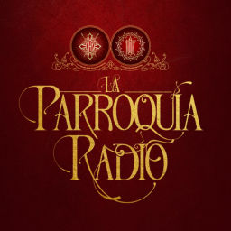 Podcast thumbnail for La Parroquia Radio