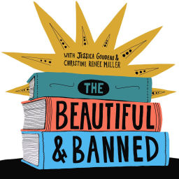 Podcast thumbnail for The Beautiful and Banned