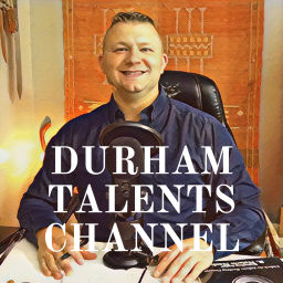 Podcast thumbnail for DURHAM TALENTS CHANNEL