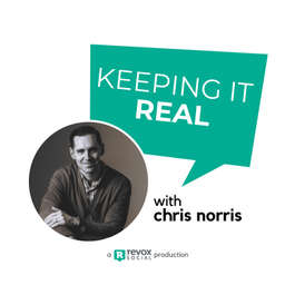 Podcast thumbnail for Keeping it Real with Chris Norris