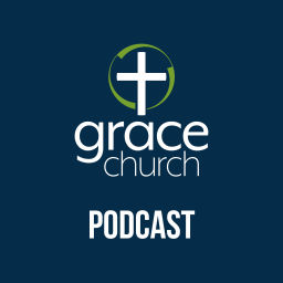 Podcast thumbnail for Grace Church Eden Prairie