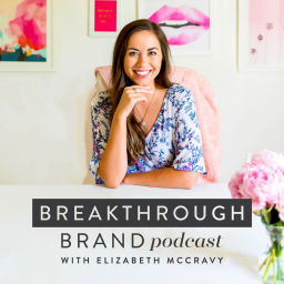 Podcast thumbnail for Breakthrough Brand Podcast - Online Business Growth, Website Design Strategies, Grow a Podcast, Motherhood and Business, Passive Income, Christian Faith, Showit Templates