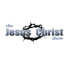 Podcast thumbnail for Jesus Christ Show