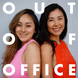 Podcast thumbnail for 不上班 / Out of Office