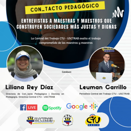 Podcast thumbnail for Con_tacto Pedagógico: entrevistas a maestros, maestras que construyen sociedades más justas y dignas