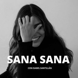 Podcast thumbnail for SANA SANA
