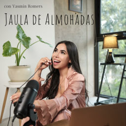 Podcast thumbnail for Jaula de Almohadas