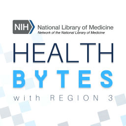 Podcast thumbnail for Health Bytes with Region 3
