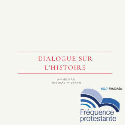 Podcast thumbnail for Dialogue sur l'histoire