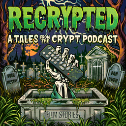 Podcast thumbnail for Recrypted: A Tales From The Crypt Podcast