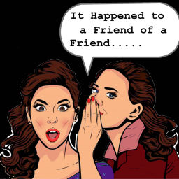 Podcast thumbnail for It Happened to a Friend of a Friend