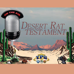 Podcast thumbnail for Desert Rat Testament